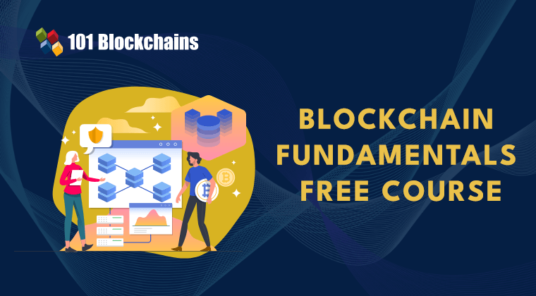 Free Blockchain Course - 101 Blockchains