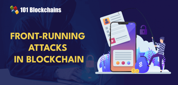 Blockchain Front Running Attacks