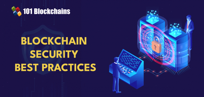 Blockchain Security Best Practices
