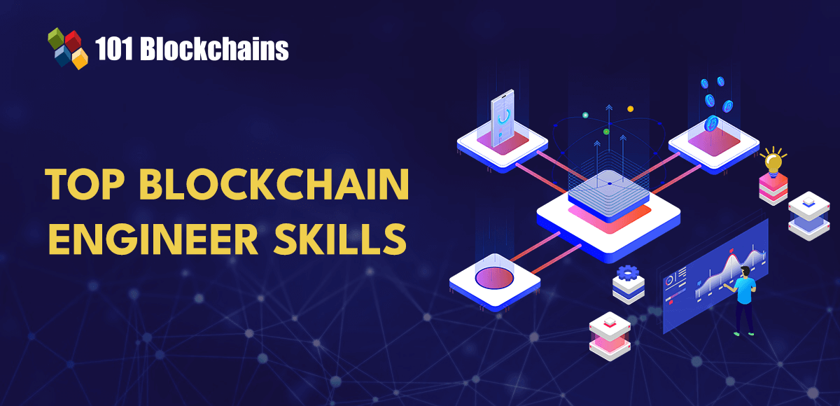 Top Blockchain Engineer Skills