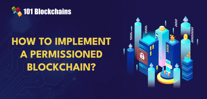 best practices for implementing permissioned blockchain