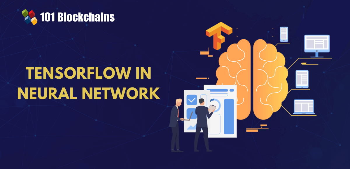 What is TensorFlow in Neural Networks?