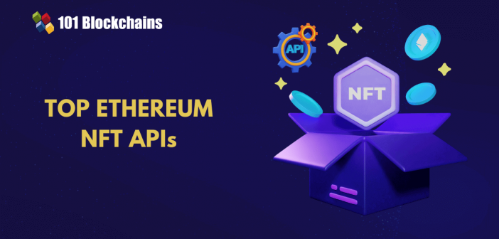 Top Ethereum NFT APIs