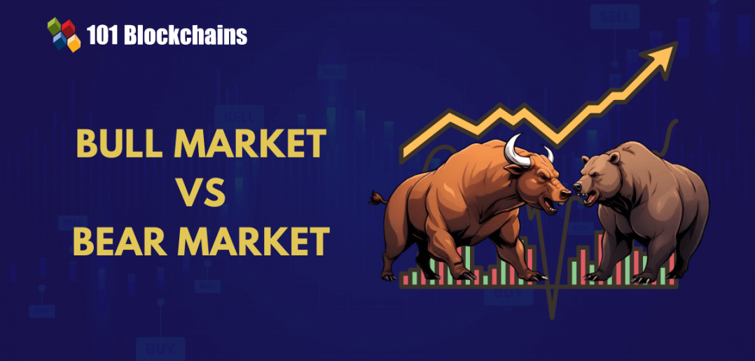 Bull Market vs Bear Market: Key Differences - 101 Blockchains