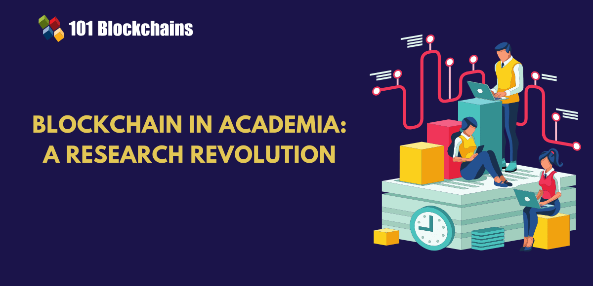 How Universities Can Revolutionize Academic Research Using Blockchain