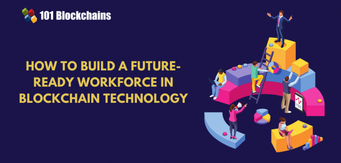 Future-ready blockchain workforce