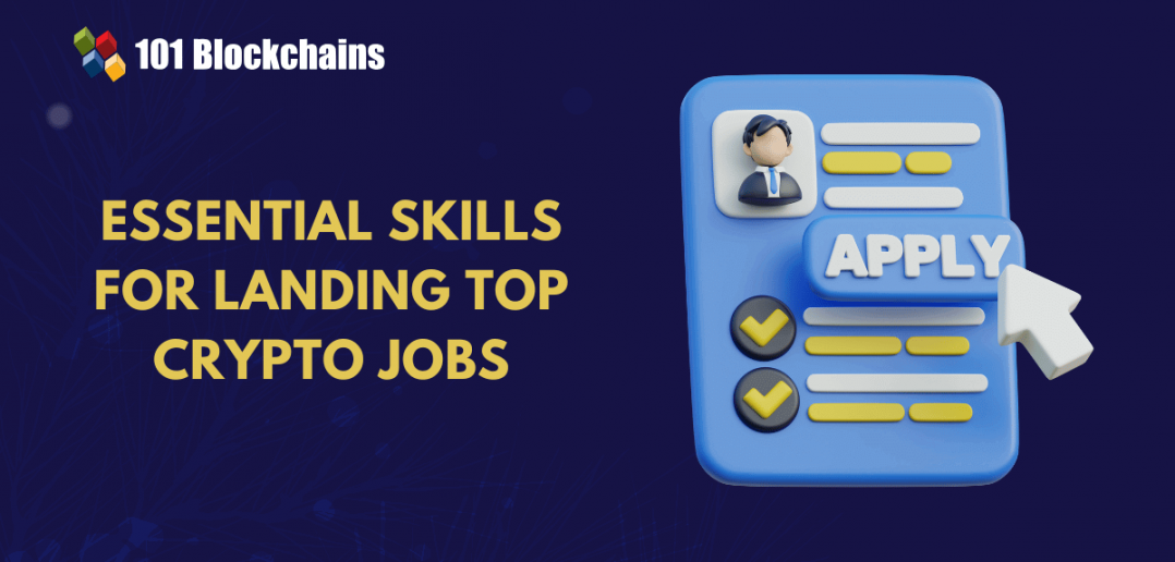 InDemand Crypto Jobs Key Skills for 2025 101 Blockchains