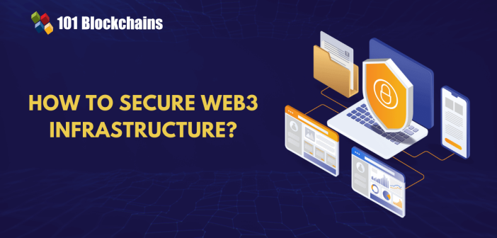 secure web3 infrastructure