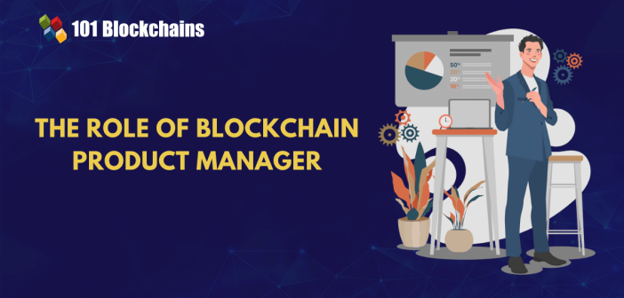 Blockchain Product Manager role