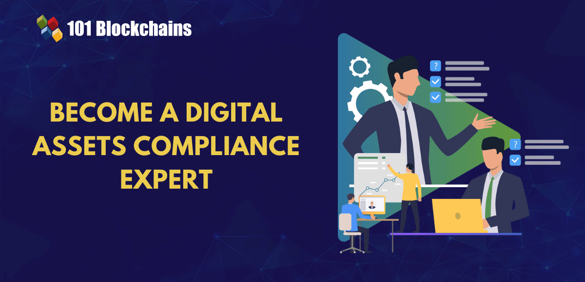 Become a Digital Assets Compliance Expert