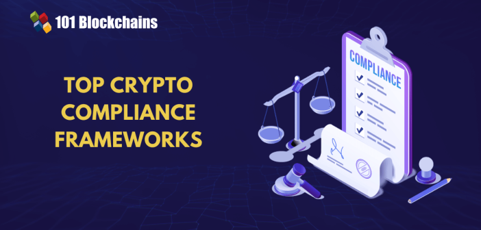 top crypto compliance frameworks